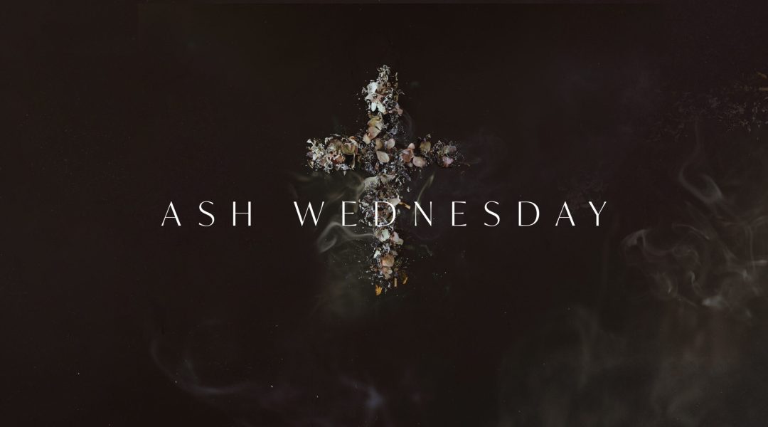Ash Wednesday
